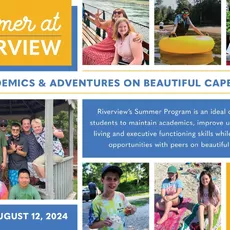 Summer at Riverview offers programs for three different age groups: Middle School, ages 11-15; High School, ages 14-19; and the Transition Program, GROW (Getting Ready for the Outside World) which serves ages 17-21.⁠
⁠
Whether opting for summer only or an introduction to the school year, the Middle and High School Summer Program is designed to maintain academics, build independent living skills, executive function skills, and provide social opportunities with peers. ⁠
⁠
During the summer, the Transition Program (GROW) is designed to teach vocational, independent living, and social skills while reinforcing academics. GROW students must be enrolled for the following school year in order to participate in the Summer Program.⁠
⁠
For more information and to see if your child fits the Riverview student profile visit thecircleyvr.com/admissions or contact the admissions office at admissions@thecircleyvr.com or by calling 508-888-0489 x206